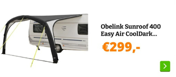 Aanbieding: Obelink Sunroof 400 Easy Air CoolDark caravanluifel