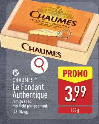 Promotie: CHAUMES® Le Fondant Authentique