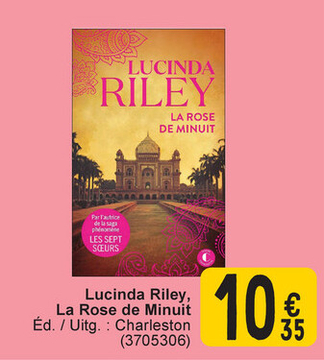 Offre: Lucinda Riley, La Rose de Minuit