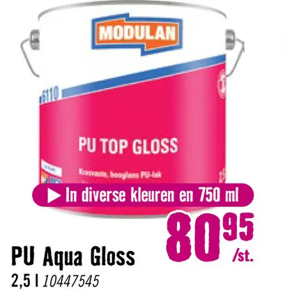 Aanbieding: MODULAN 6200 PU Aqua Gloss hoogglans lak zuiver wit RAL 9010 2,5 l