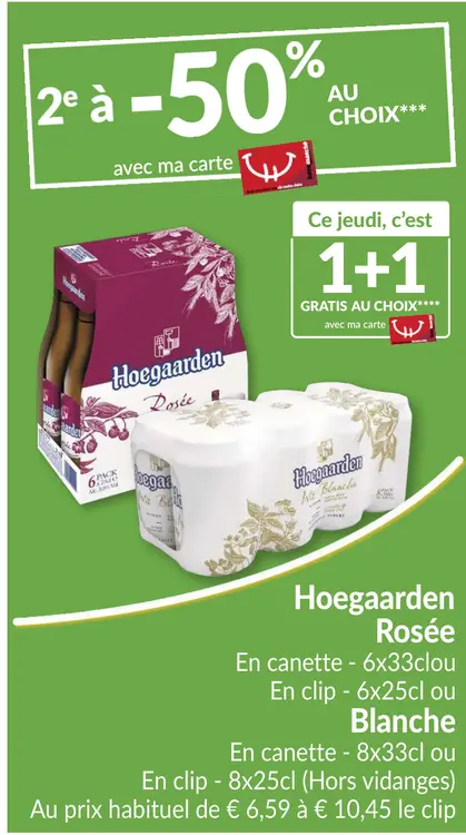 Offre: Hoegaarden Rosée ou Blanche