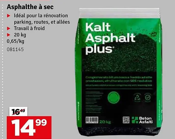 Offre: Asphalthe à sec