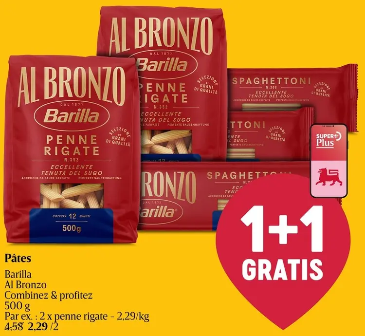 Offre: Pâtes Al Bronzo