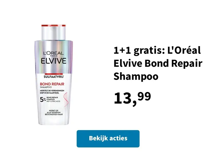 Promotie: 1+1 gratis: L'Oréal Elvive Bond Repair Shampoo