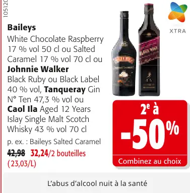 Offre: Baileys, Johnnie Walker, Tanqueray, Caol Ila
