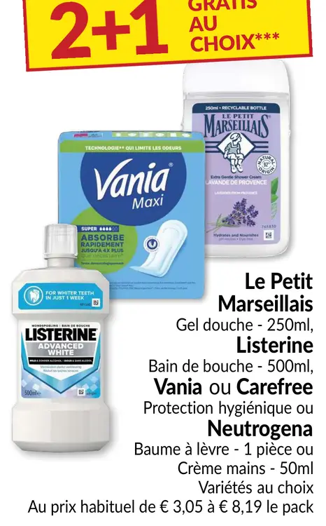 Offre: Le Petit Marseillais, Listerine, Vania ou Carefree, Neutrogena