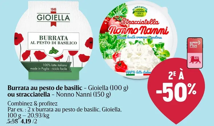 Offre: Burrata au pesto de basilic ou stracciatella