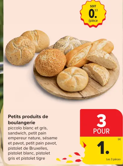 Offre: Petits produits de boulangerie