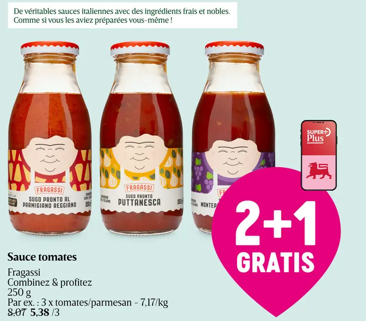 Offre: Sauce tomates