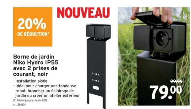 Offre: Borne de jardin Niko Hydro IP55 avec 2 prises