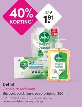 Aanbieding: Dettol Gehele assortiment
