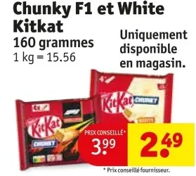 Offre: Chunky F1 et White Kitkat