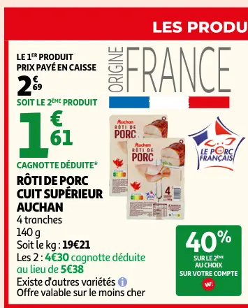 Offre: Auchan Rôti de porc cuit supérieur
