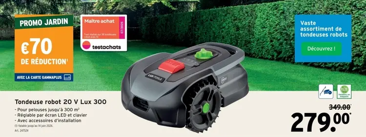 Offre: Tondeuse robot 20 V Lux 300