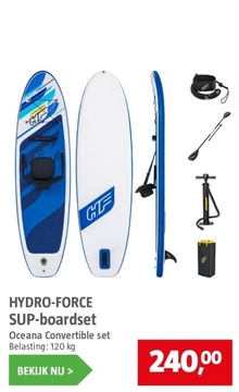 Aanbieding: HYDRO - FORCE SUP - boardset Oceana Convertible set 