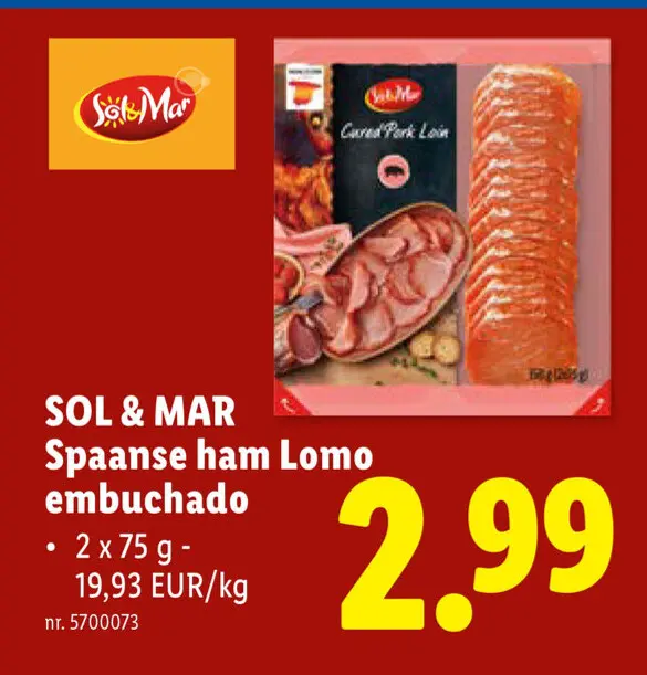 Promotie: Spaanse ham Lomo embuchado