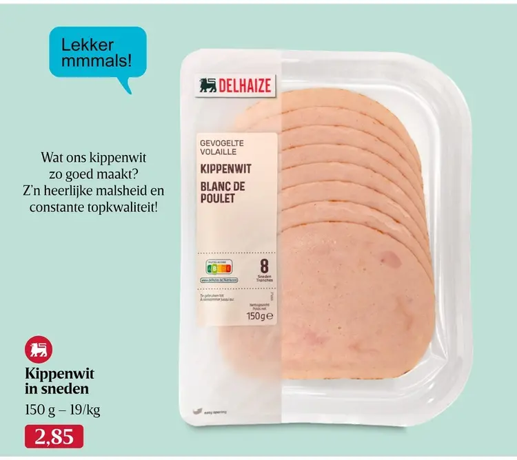 Promotie: Delhaize Kippenwit in sneden