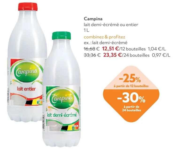 Offre: lait demi-écrémé ou entier