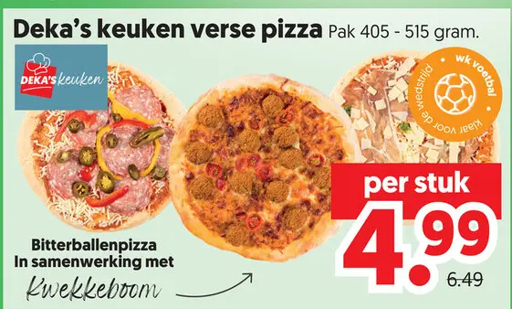 Aanbieding: Deka's keuken verse pizza