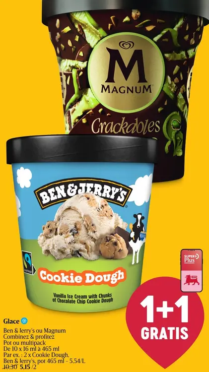 Offre: Glace Ben & Jerry's ou Magnum