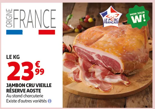 Offre: Jambon cru vieille réserve aoste