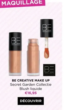 Offre: BE CREATIVE MAKE UP 