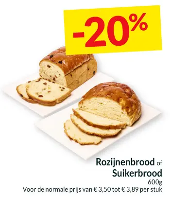 Promotie: Rozijnenbrood of Suikerbrood