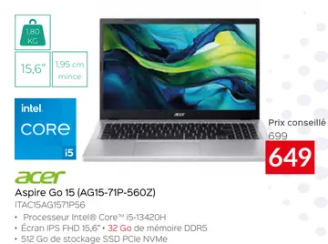 Offre: Aspire Go 15 (AG15-71P-560Z)