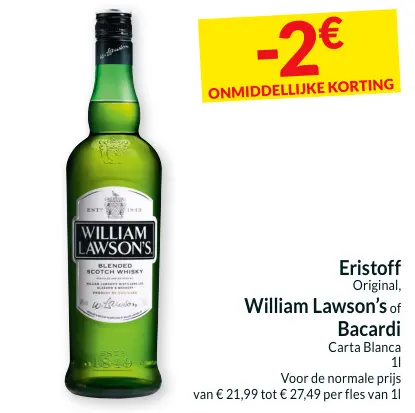 Promotie: Eristoff Original, William Lawson's of Bacard