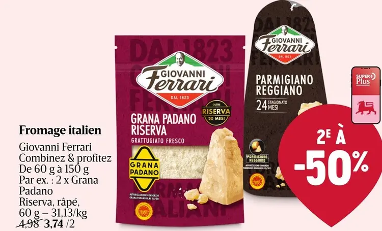 Offre: Giovanni Ferrari Fromage italien