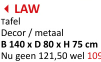 Aanbieding: Tafel Law 140x80cm