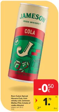 Aanbieding: Rum Cuban Spiced Havana Club, Irish whisky cocola Jameson, Malibu Piña Colada of vodka Absolut