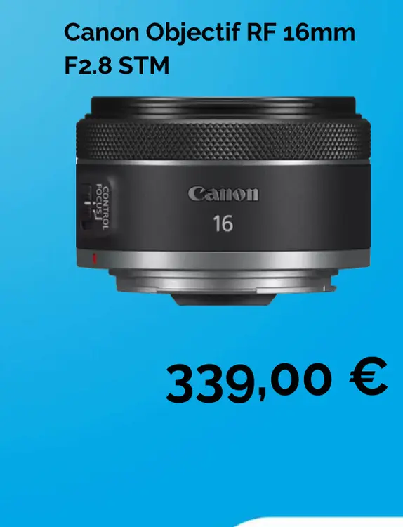 Offre: Objectif RF 16mm F2.8 STM