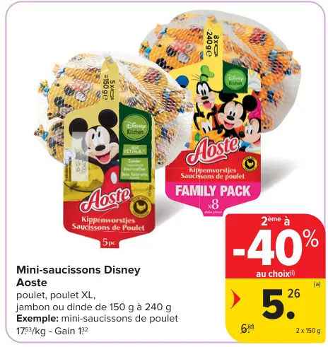 Offre: Mini-saucissons Disney