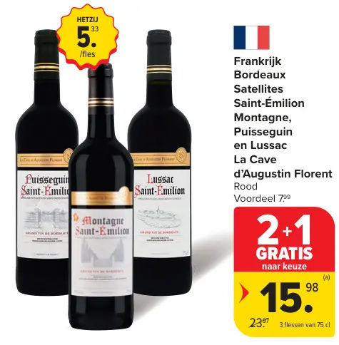 Promotie: Bordeaux Satellites Saint-Émilion Montagne