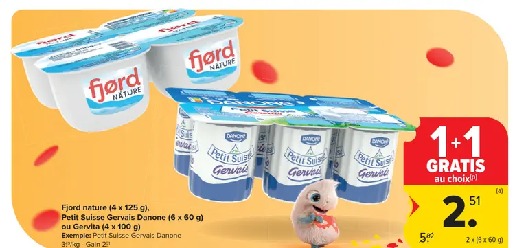 Offre: Fjord nature, Petit Suisse Gervais Danone ou 