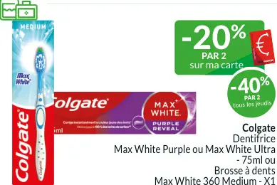 Offre: Dentifrice Max White Purple ou Max White Ultra