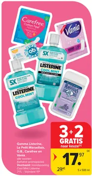Aanbieding: Gamma Listerine, Le Petit Marseillais, O.B., Carefree en Vania