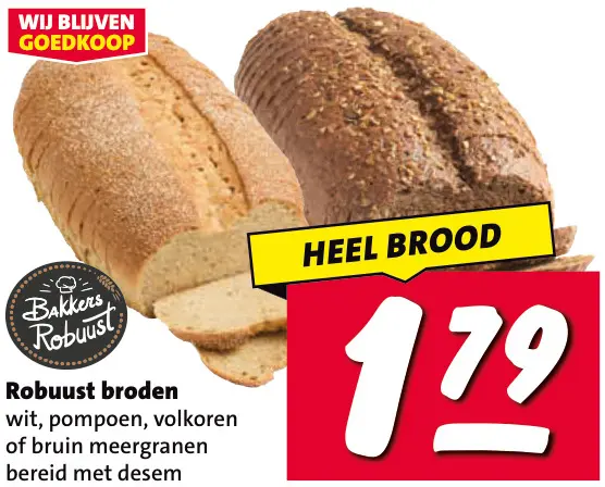 Aanbieding: Bakkers Robuust Robuust broden wit, pompoen, volkoren of bruin meergranen bereid met desem heel brood