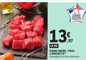 Offre: Viande bovine : piece a brochette