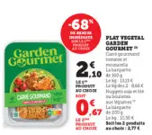 Offre: Plat vegetal Garden Gourmet