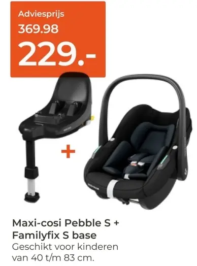 Aanbieding: Pebble S + Familyfix S base