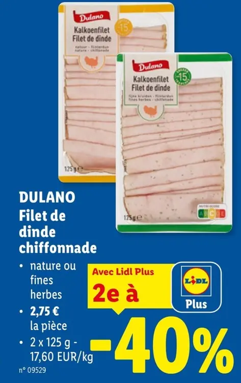 Offre: Filet de dinde chiffonnade