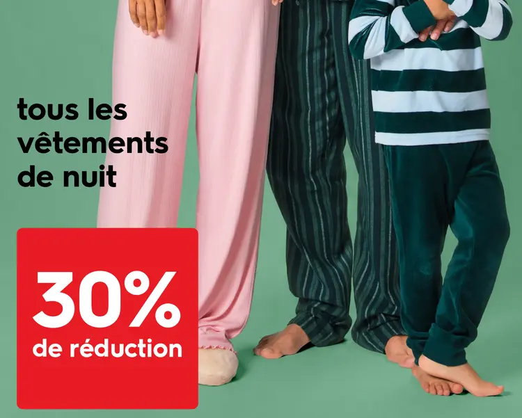 Offre: tous les vêtements de nuit