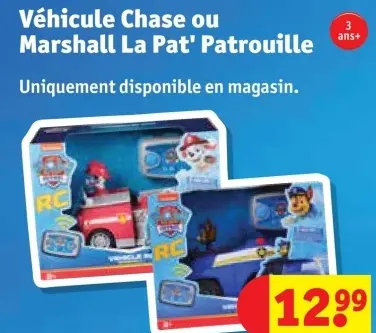 Offre: Véhicule Chase ou Marshall La Pat' Patrouille