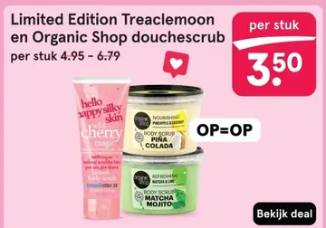 Aanbieding: Limited Edition Treaclemoon en Organic Shop douchscrub