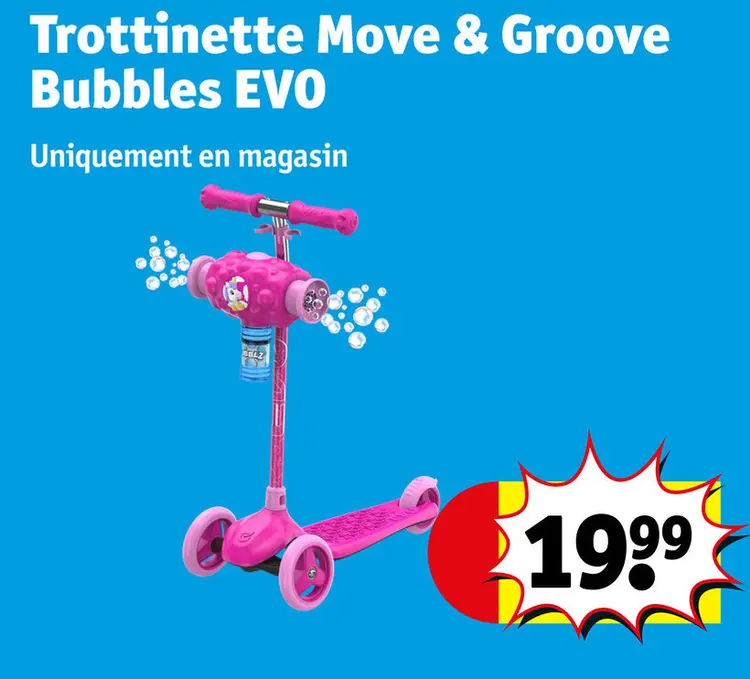 Offre: Trottinette Move & Groove Bubbles EVO