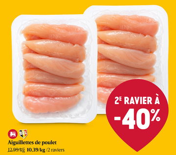 Offre: Aiguillettes de poulet