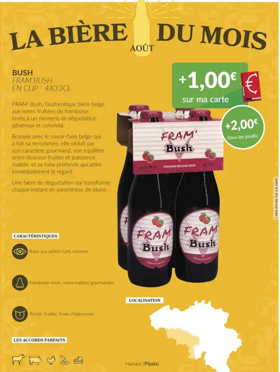 Offre: Fram'BUSH