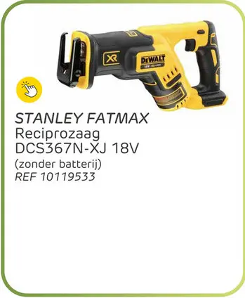 Promotie: Dewalt reciprozaag dcs367n-xj 18v (zonder accu)